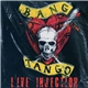 Bang Tango - Live Injection